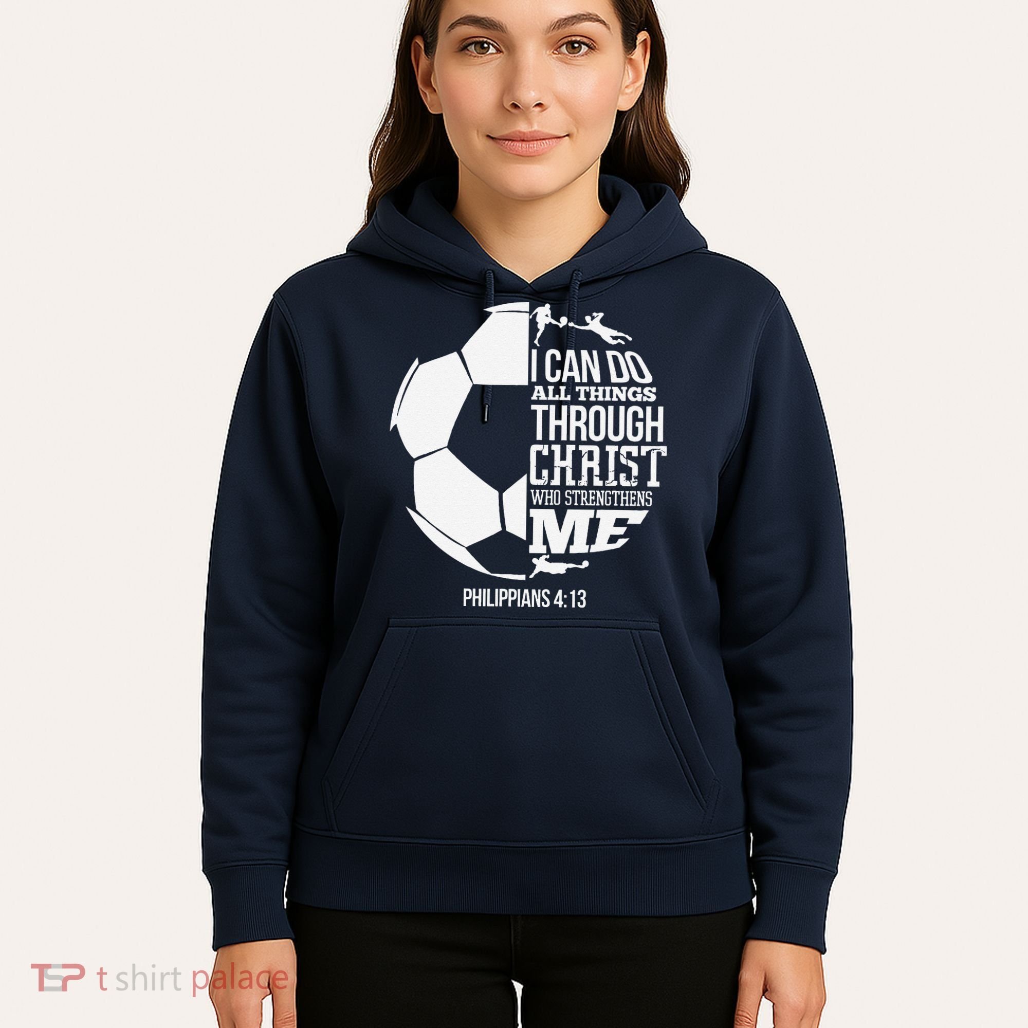 I Can Do All Things Through Christ Soccer Player Christian Hoodie