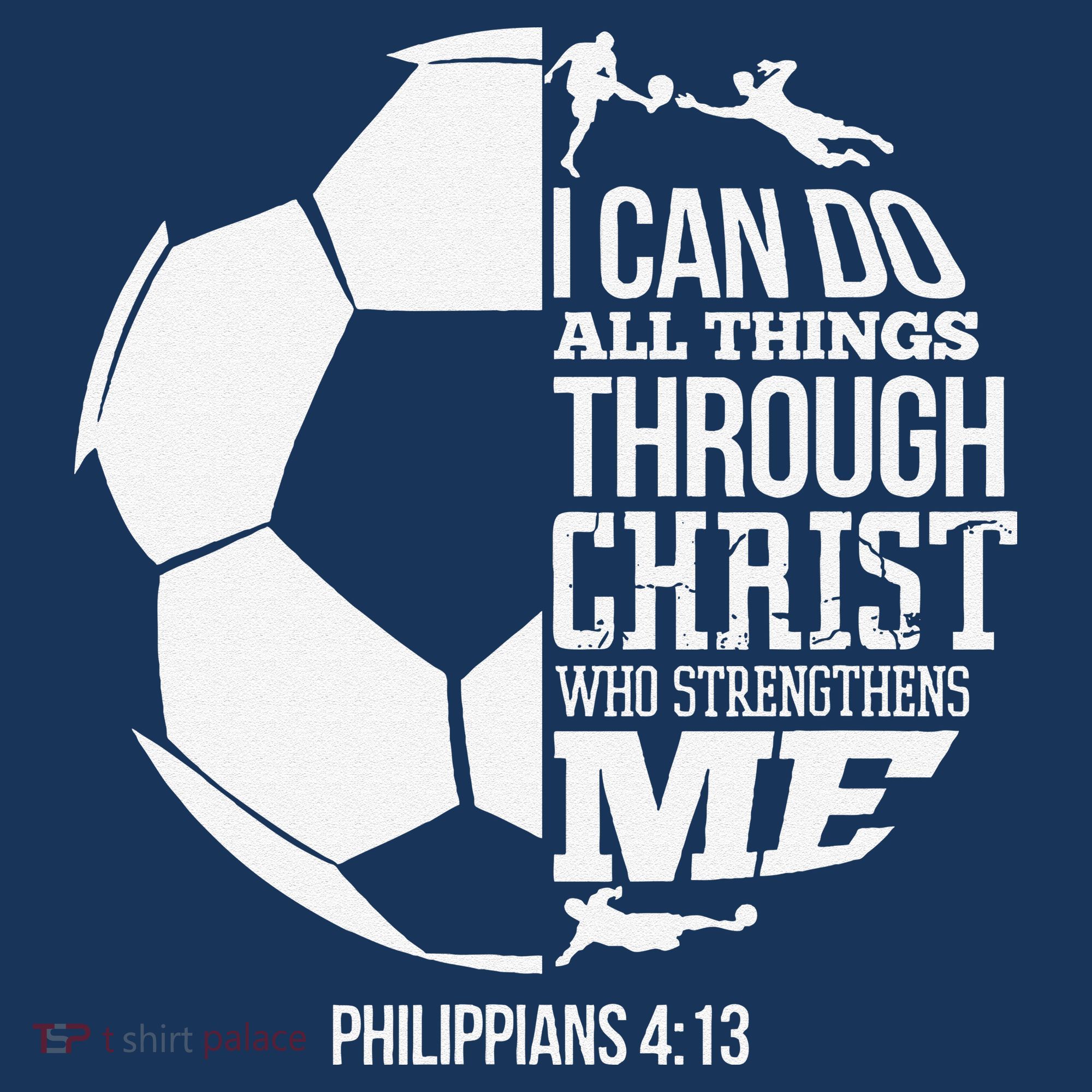 I Can Do All Things Through Christ Soccer Player Christian Hoodie