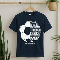 I Can Do All Things Through Christ Soccer Player Christian T-Shirt thumb 2