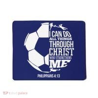 I Can Do All Things Through Christ Soccer Player Christian Mousepad thumb 0