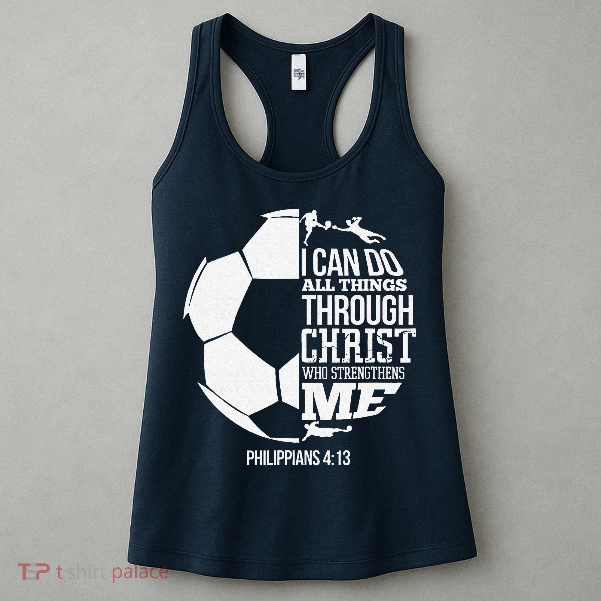 I Can Do All Things Through Christ Soccer Player Christian Women's Tank Top