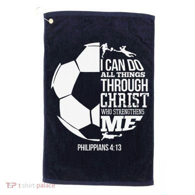 I Can Do All Things Through Christ Soccer Player Christian Golf Towel