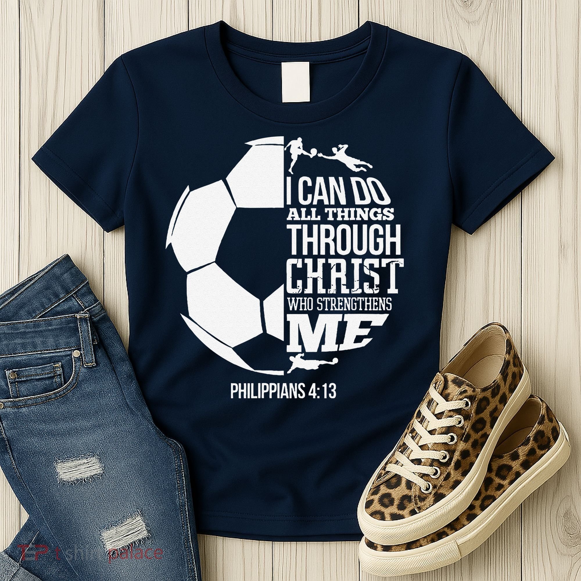 I Can Do All Things Through Christ Soccer Player Christian Women's T-Shirt