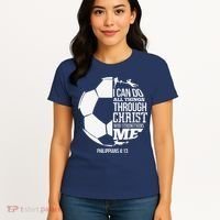 I Can Do All Things Through Christ Soccer Player Christian Women's T-Shirt thumb 4
