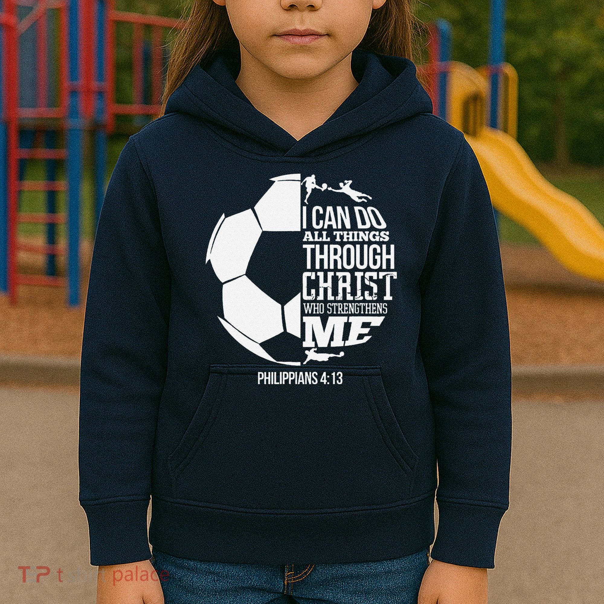 I Can Do All Things Through Christ Soccer Player Christian Kids Hoodie