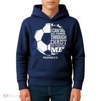I Can Do All Things Through Christ Soccer Player Christian Kids Hoodie thumb 4