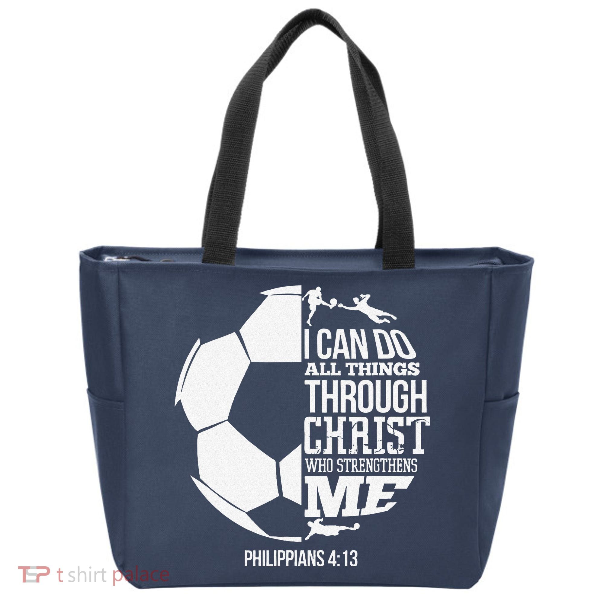 I Can Do All Things Through Christ Soccer Player Christian Tote Bag