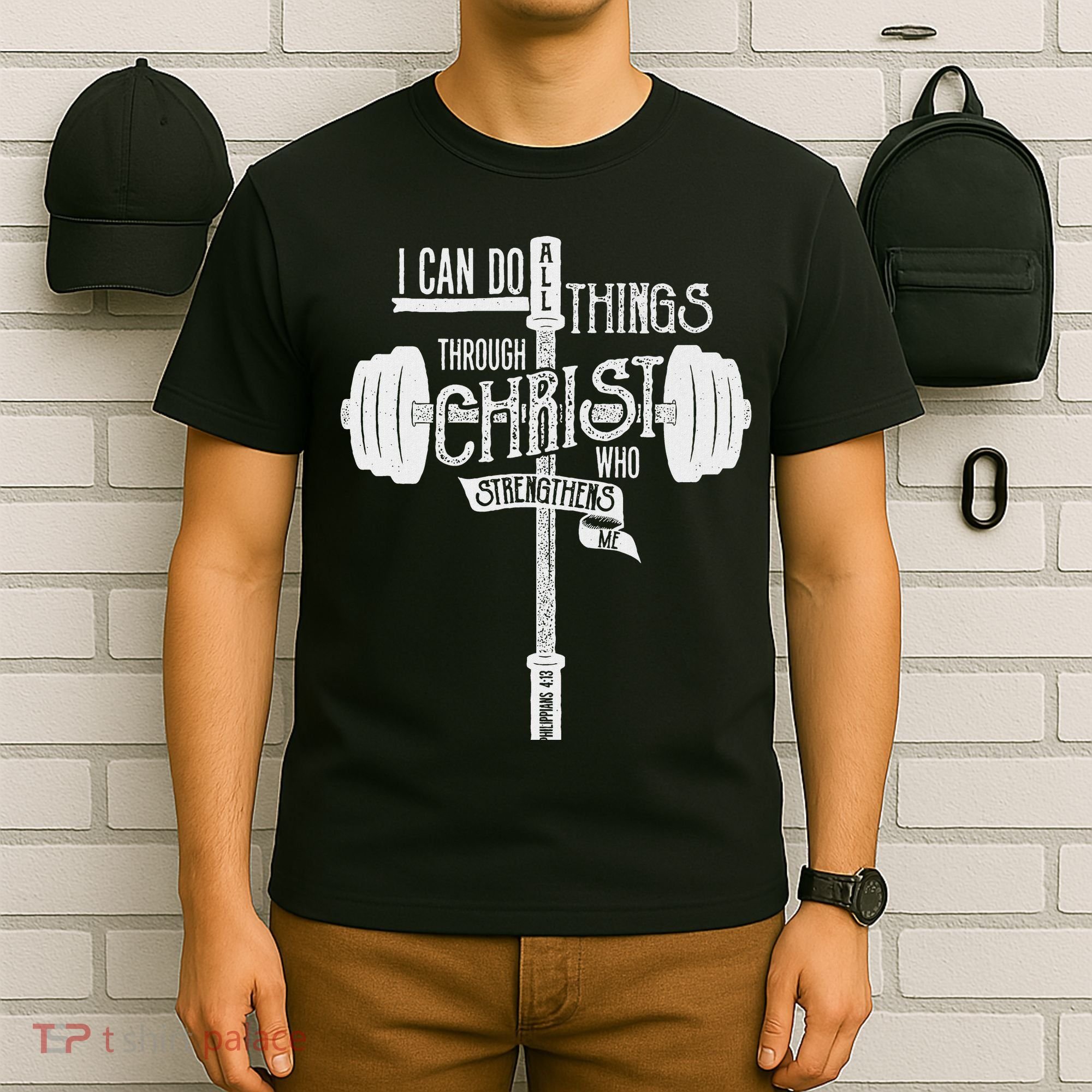 I Can Do All Things Through Christ Christian Bible Workout T-Shirt