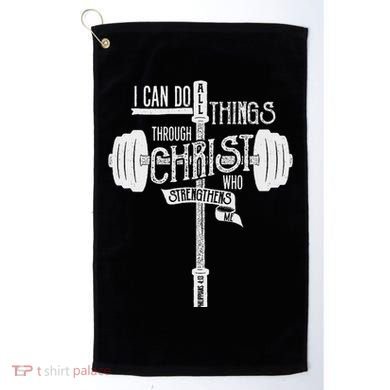 I Can Do All Things Through Christ Christian Bible Workout Golf Towel
