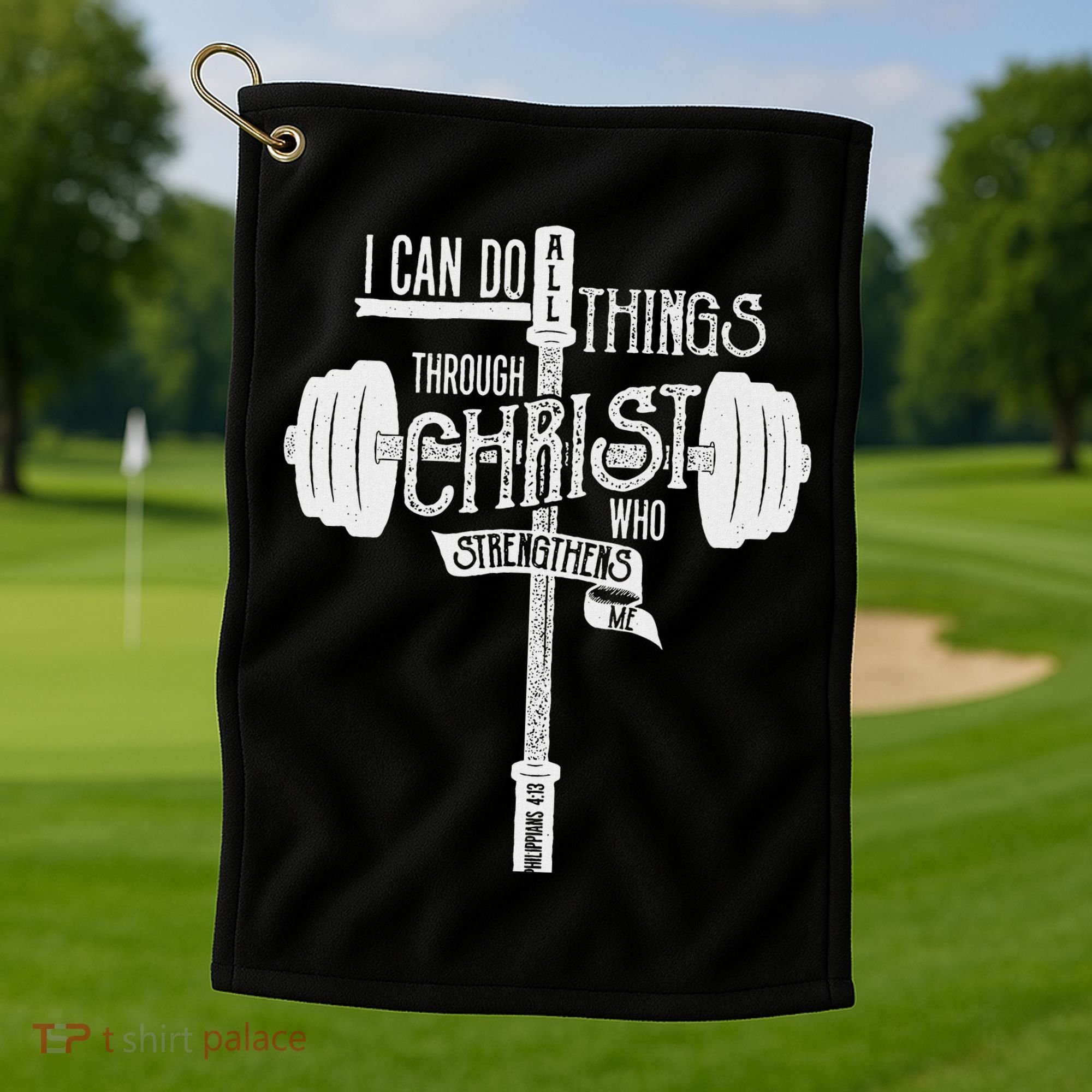 I Can Do All Things Through Christ Christian Bible Workout Golf Towel
