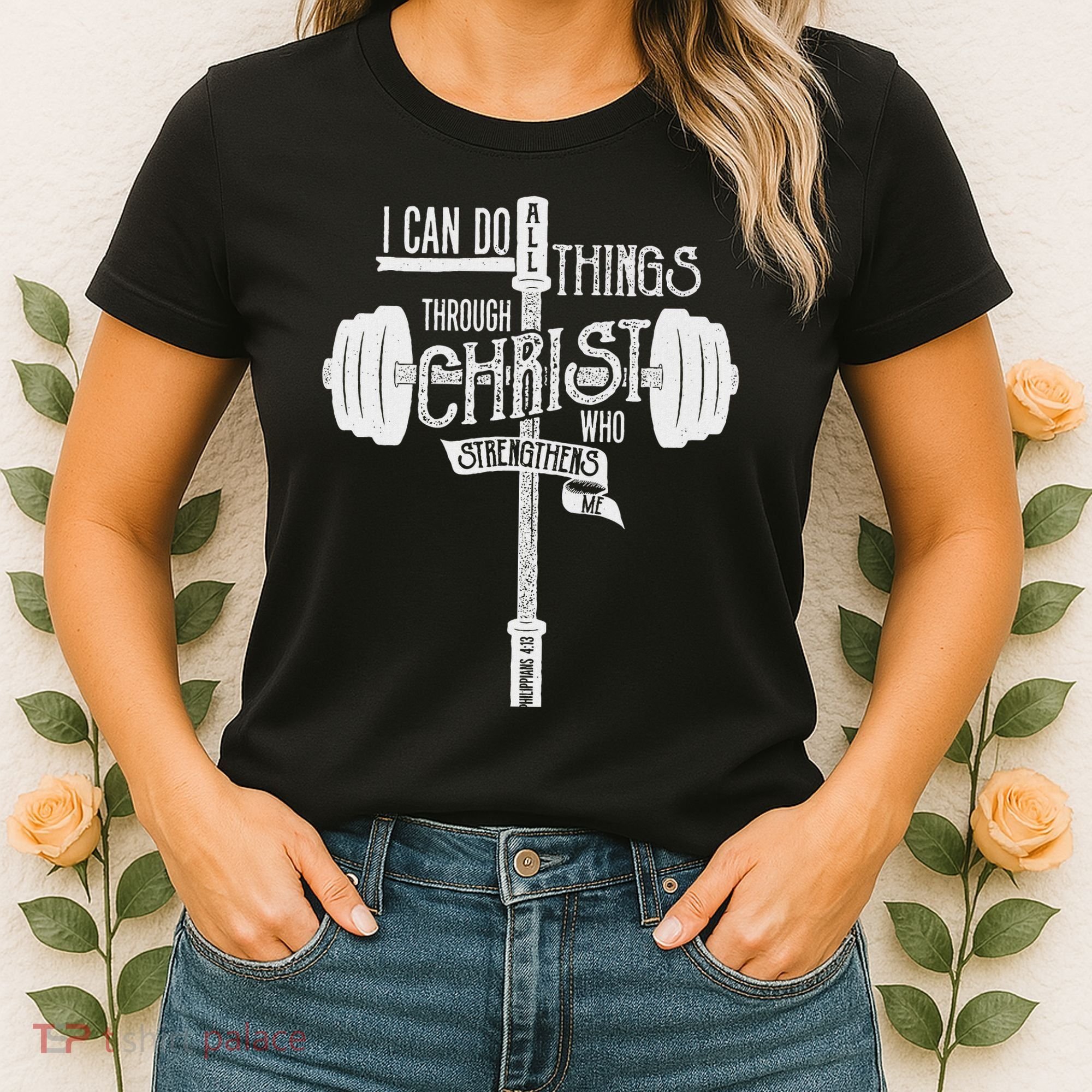 I Can Do All Things Through Christ Christian Bible Workout Women's T-Shirt