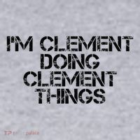 IM Clement Doing Clement Things Name Funny Birthday Gift Women's Sweatshirt thumb 2
