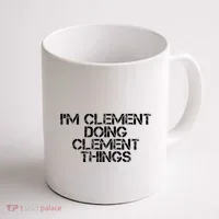 IM Clement Doing Clement Things Name Funny Birthday Gift Coffee Mug thumb 1