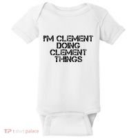 IM Clement Doing Clement Things Name Funny Birthday Gift Baby Bodysuit thumb 0