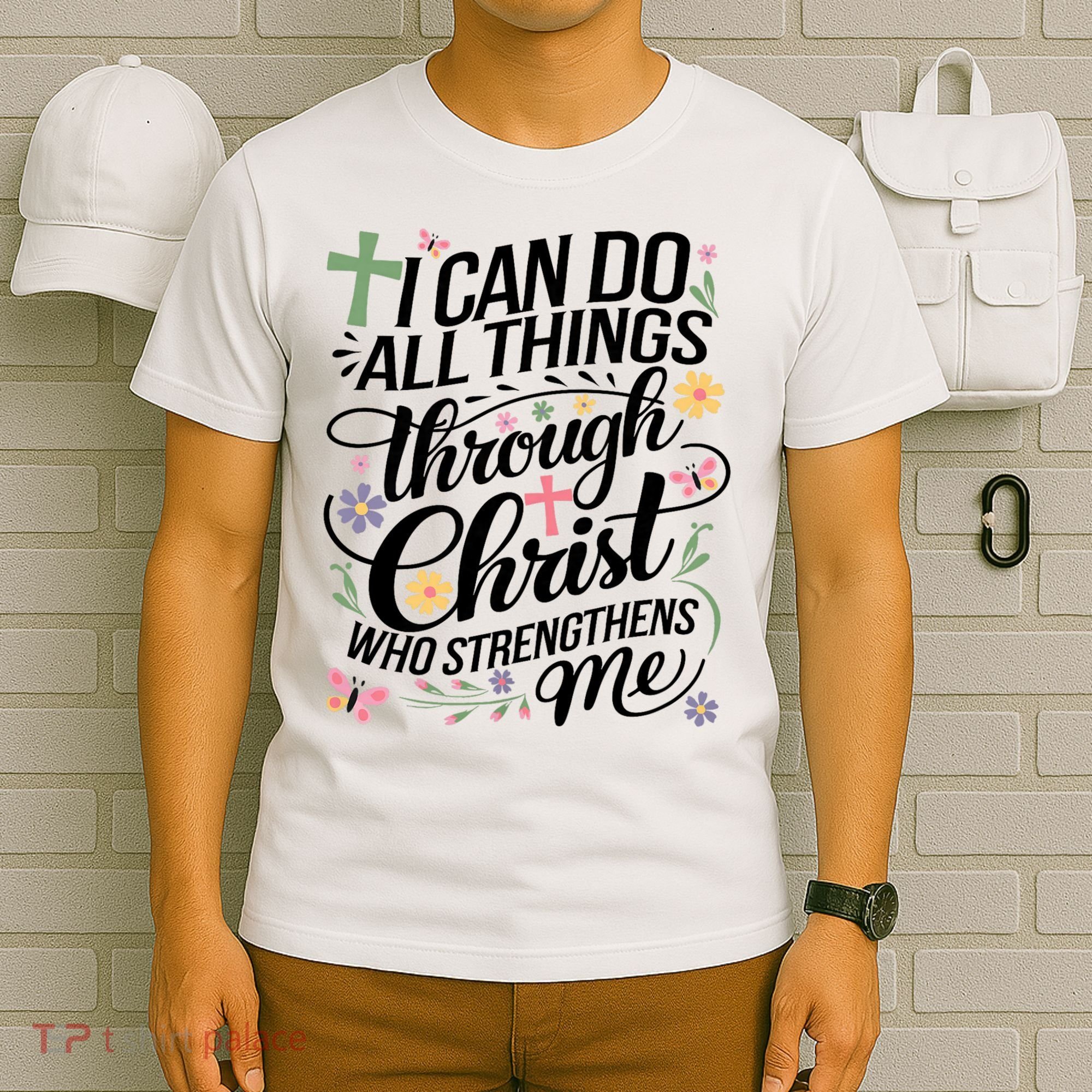 I Can Do All Things Through Christ Religious Christian Faith T-Shirt
