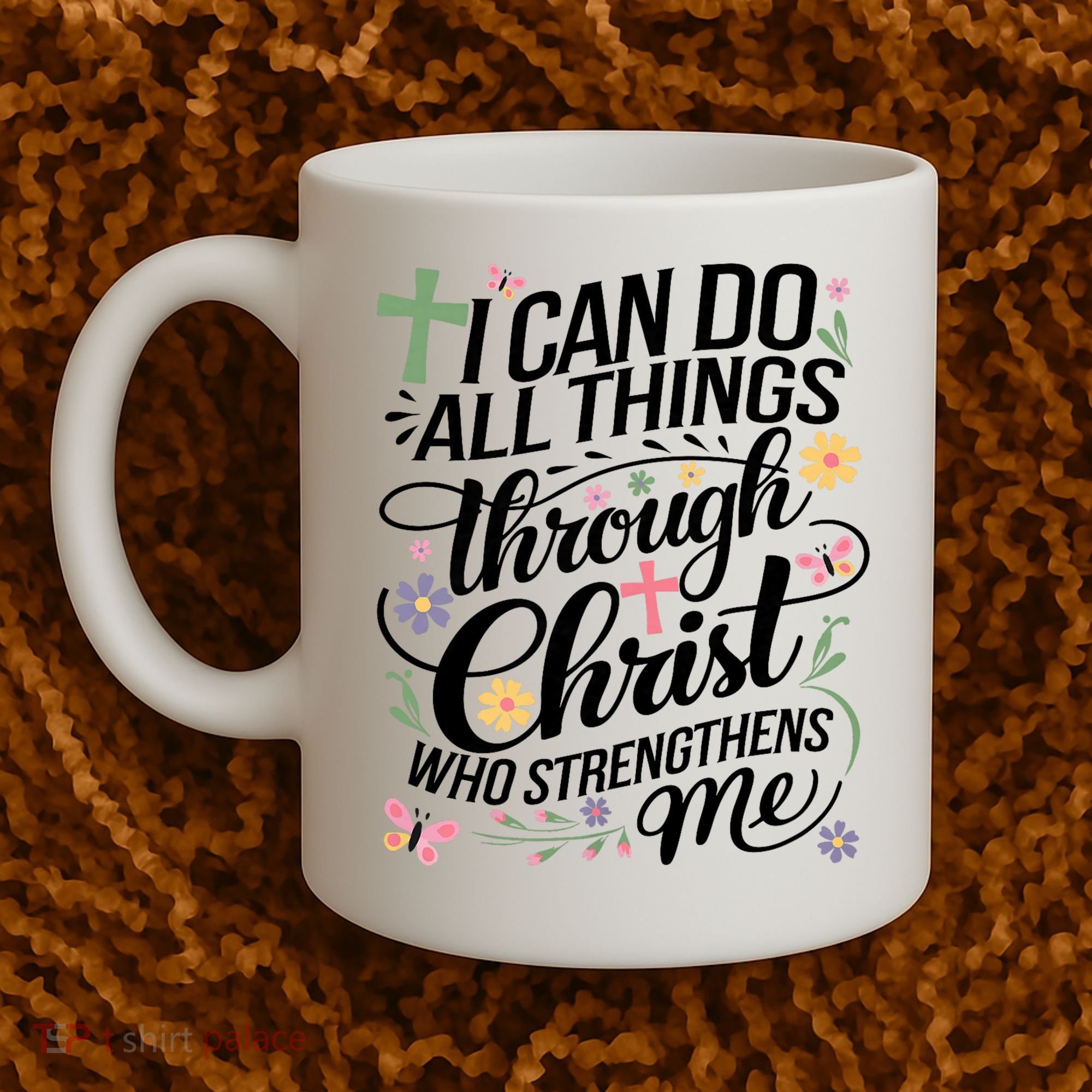 I Can Do All Things Through Christ Religious Christian Faith Coffee Mug