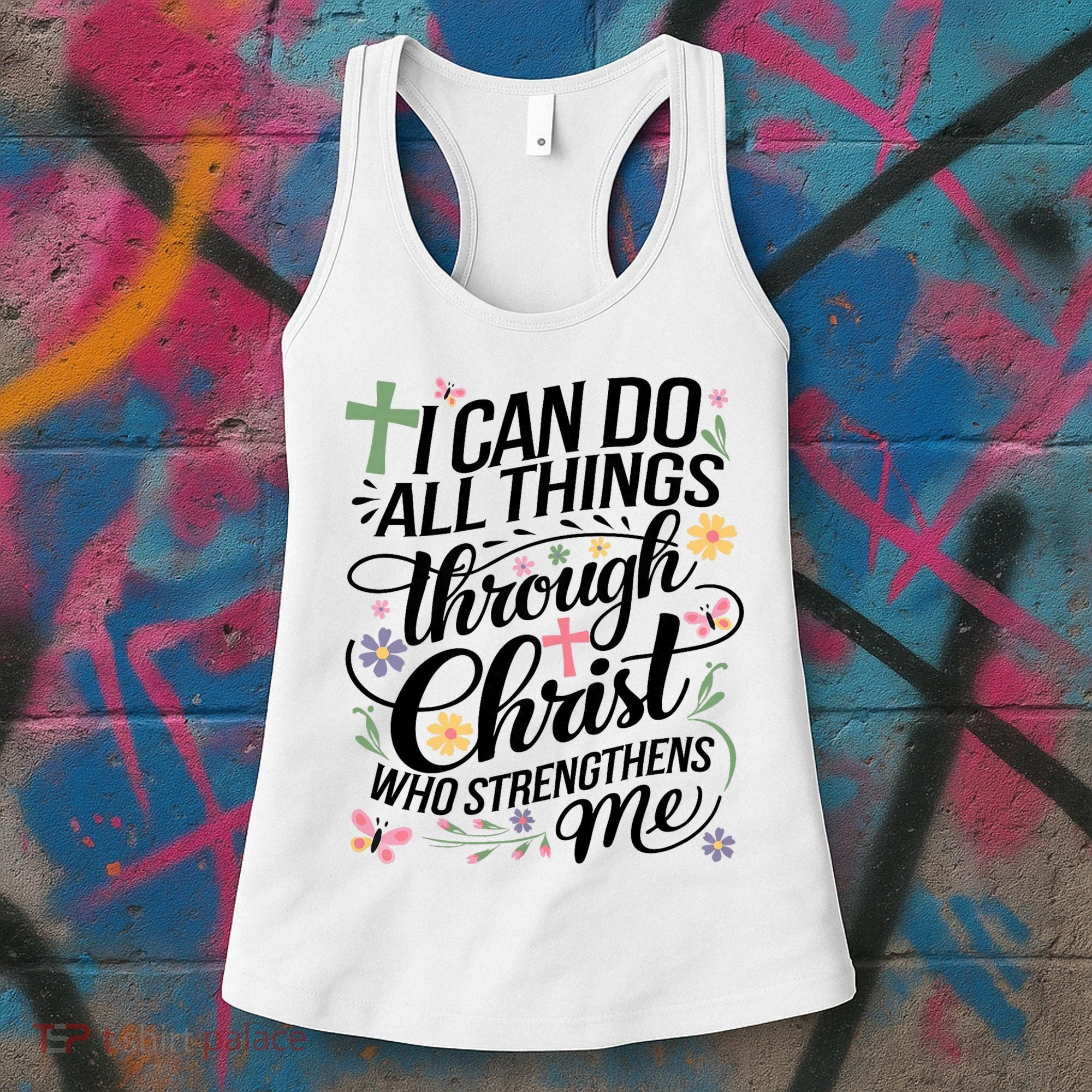 I Can Do All Things Through Christ Religious Christian Faith Women's Tank Top