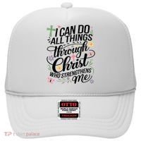 I Can Do All Things Through Christ Religious Christian Faith Hat thumb 0