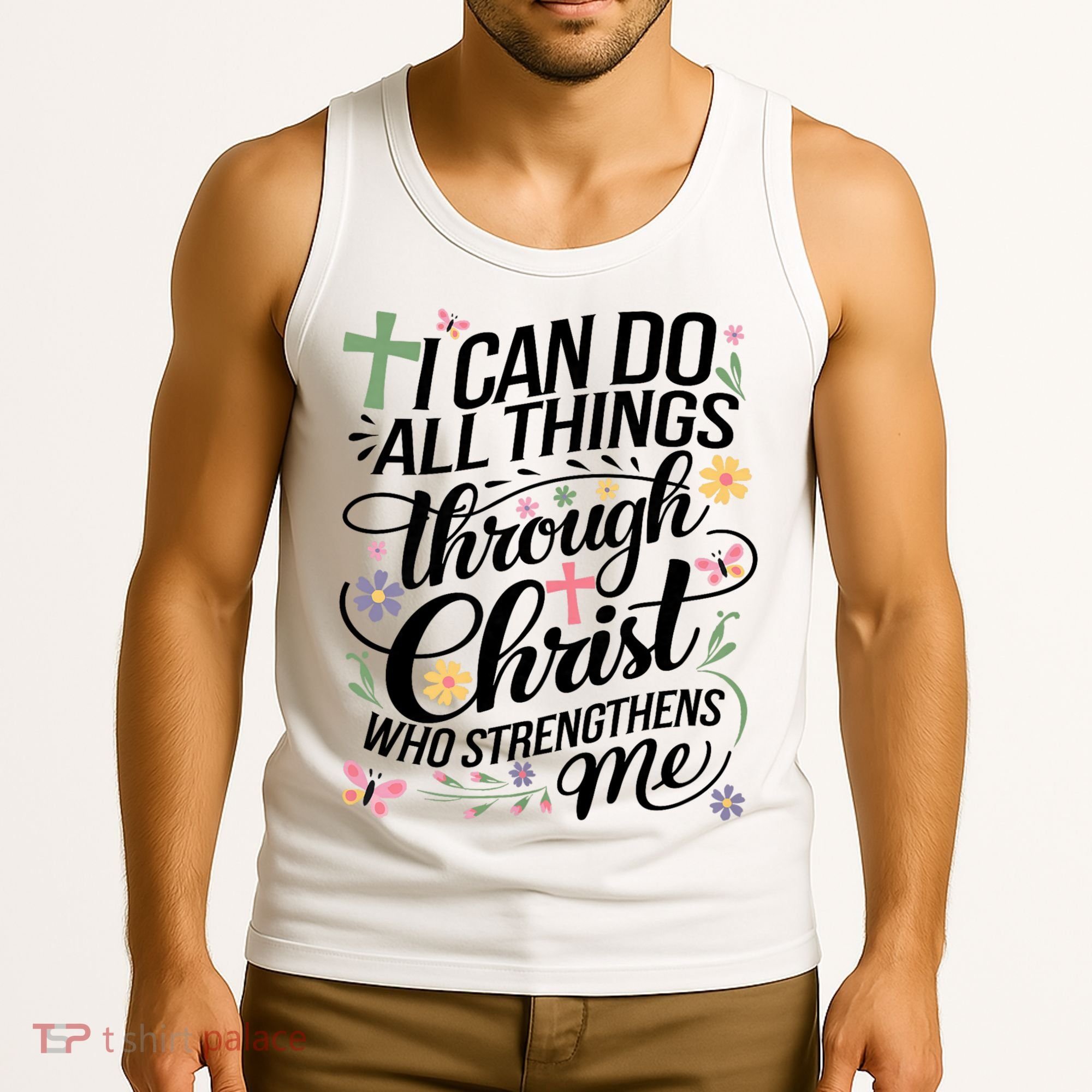 I Can Do All Things Through Christ Religious Christian Faith Tank Top
