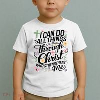 I Can Do All Things Through Christ Religious Christian Faith Toddler T-Shirt thumb 2