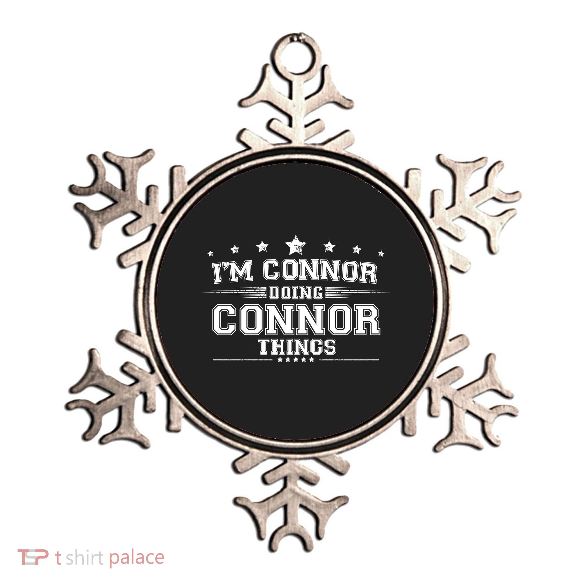 Im Connor Doing Connor Things Ornament