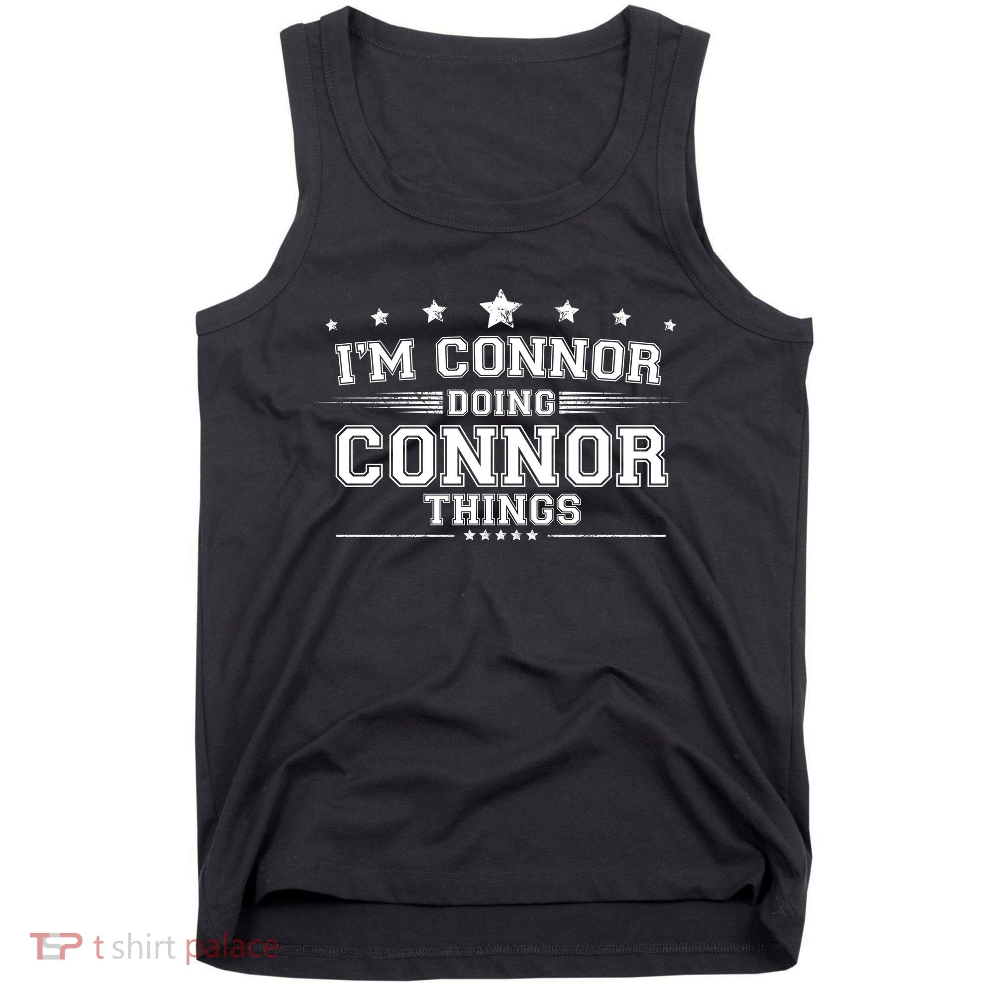 Im Connor Doing Connor Things Tank Top