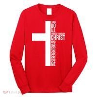 I Can Do All Things Through Christ Who Strengthens Me Long Sleeve Shirt thumb 0