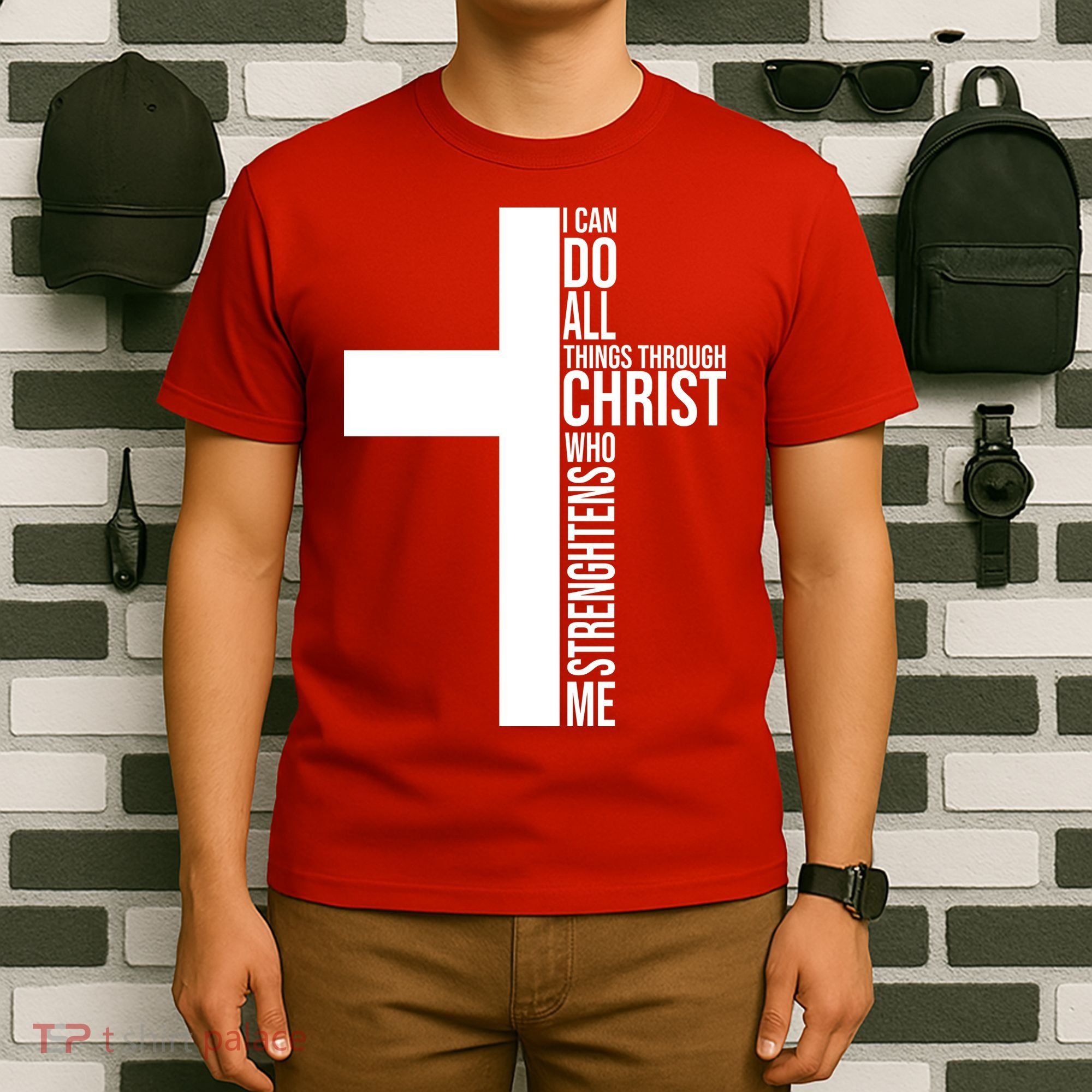 I Can Do All Things Through Christ Who Strengthens Me T-Shirt