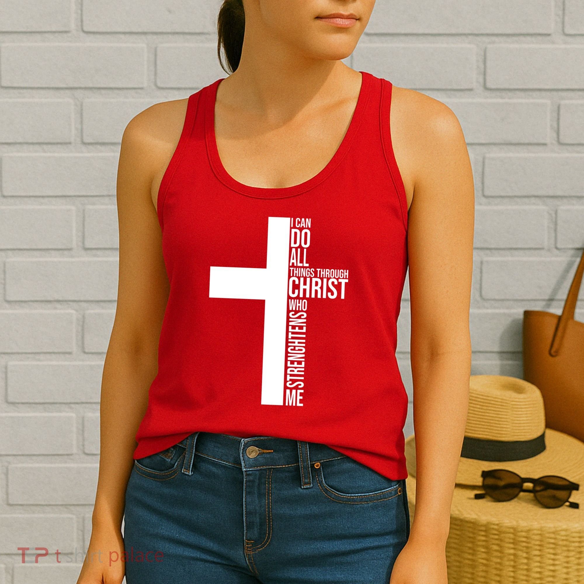 I Can Do All Things Through Christ Who Strengthens Me Women's Tank Top