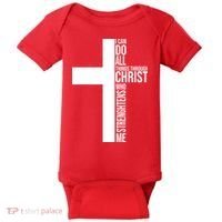 I Can Do All Things Through Christ Who Strengthens Me Baby Bodysuit thumb 0