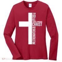 I Can Do All Things Through Christ Who Strengthens Me Women's Long Sleeve Shirt thumb 0