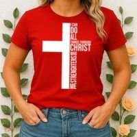 I Can Do All Things Through Christ Who Strengthens Me Women's T-Shirt thumb 2