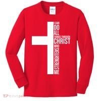 I Can Do All Things Through Christ Who Strengthens Me Kids Long Sleeve Shirt thumb 0