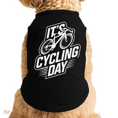 ItS Cycling Day For Cyclist Accessories Cycling Doggie Tank