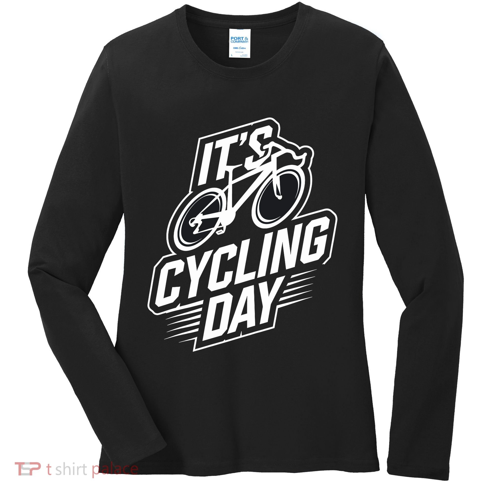 ItS Cycling Day For Cyclist Accessories Cycling Women's Long Sleeve Shirt