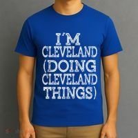 I'm Cleveland Doing Cleveland Things Family First Name Gift T-Shirt thumb 3