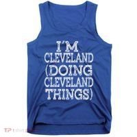 I'm Cleveland Doing Cleveland Things Family First Name Gift Tank Top thumb 0