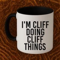 I'M CLIFF DOING CLIFF THINGS Name Funny Birthday Gift Idea Coffee Mug thumb 2