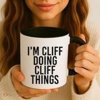I'M CLIFF DOING CLIFF THINGS Name Funny Birthday Gift Idea Coffee Mug thumb 3