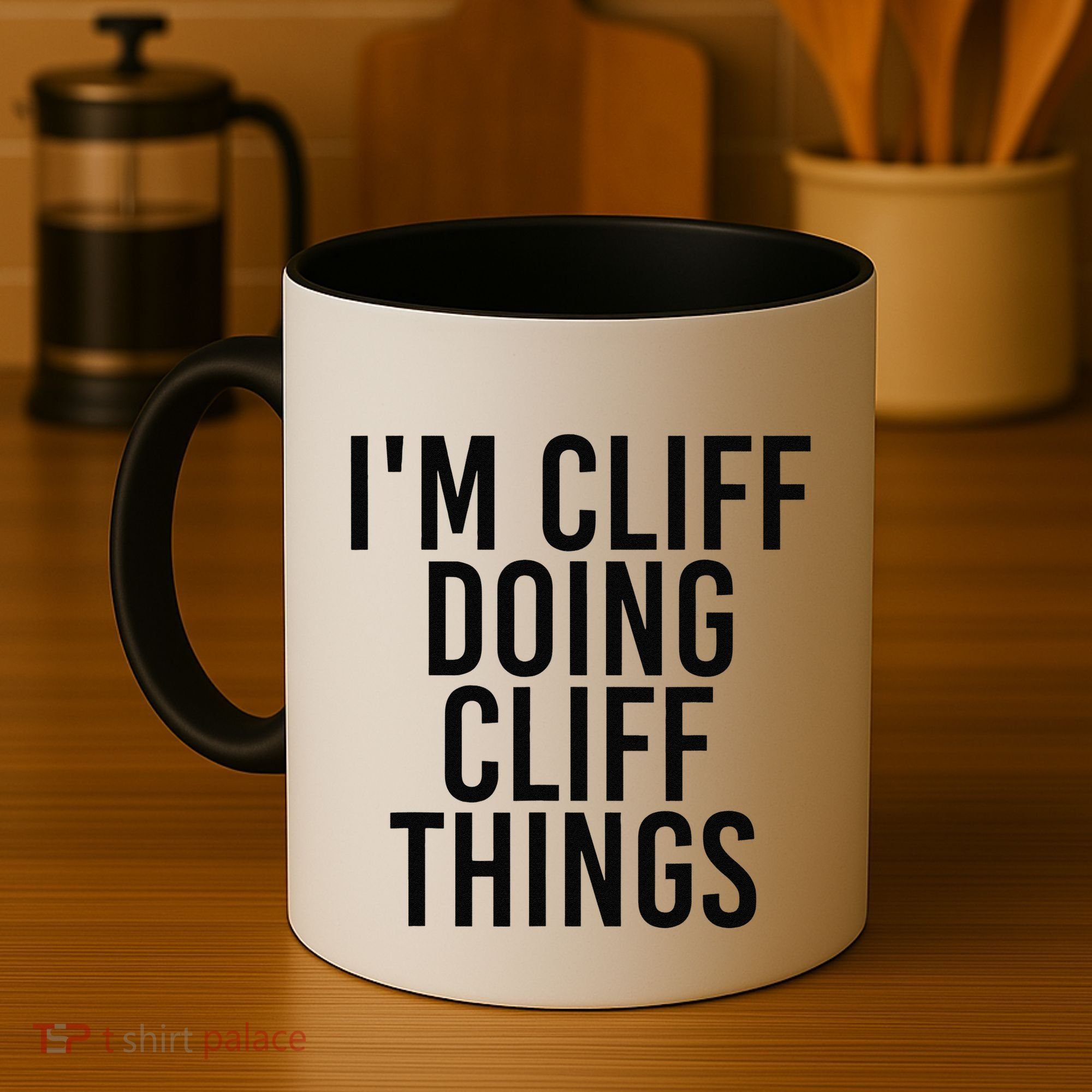 I'M CLIFF DOING CLIFF THINGS Name Funny Birthday Gift Idea Coffee Mug
