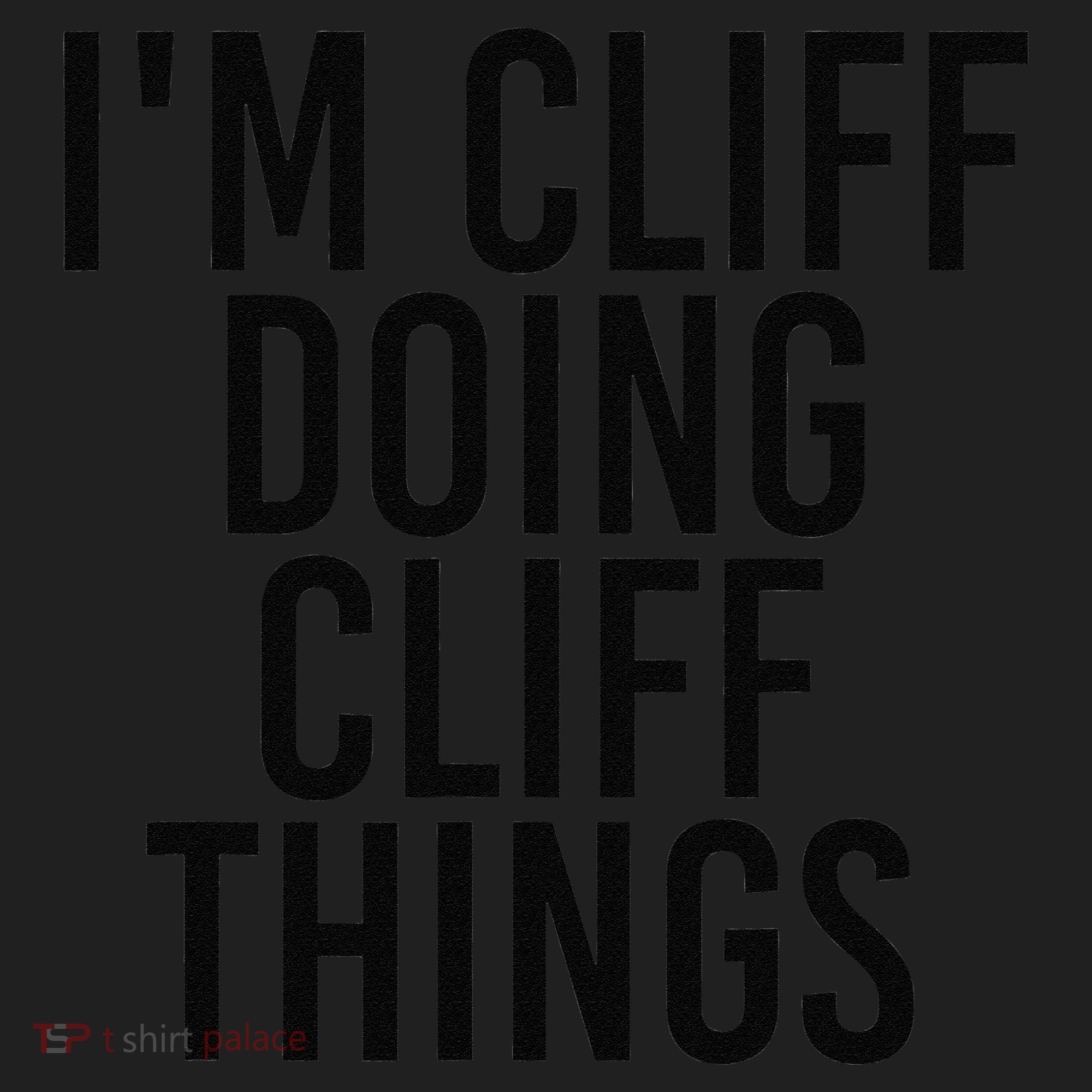 I'M CLIFF DOING CLIFF THINGS Name Funny Birthday Gift Idea Beanie