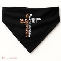 I Can Do All Things Through Christ Who Strengthens Me USA-Made Doggie Bandana thumb 0