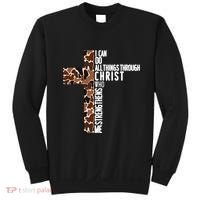 I Can Do All Things Through Christ Who Strengthens Me Sweatshirt thumb 0