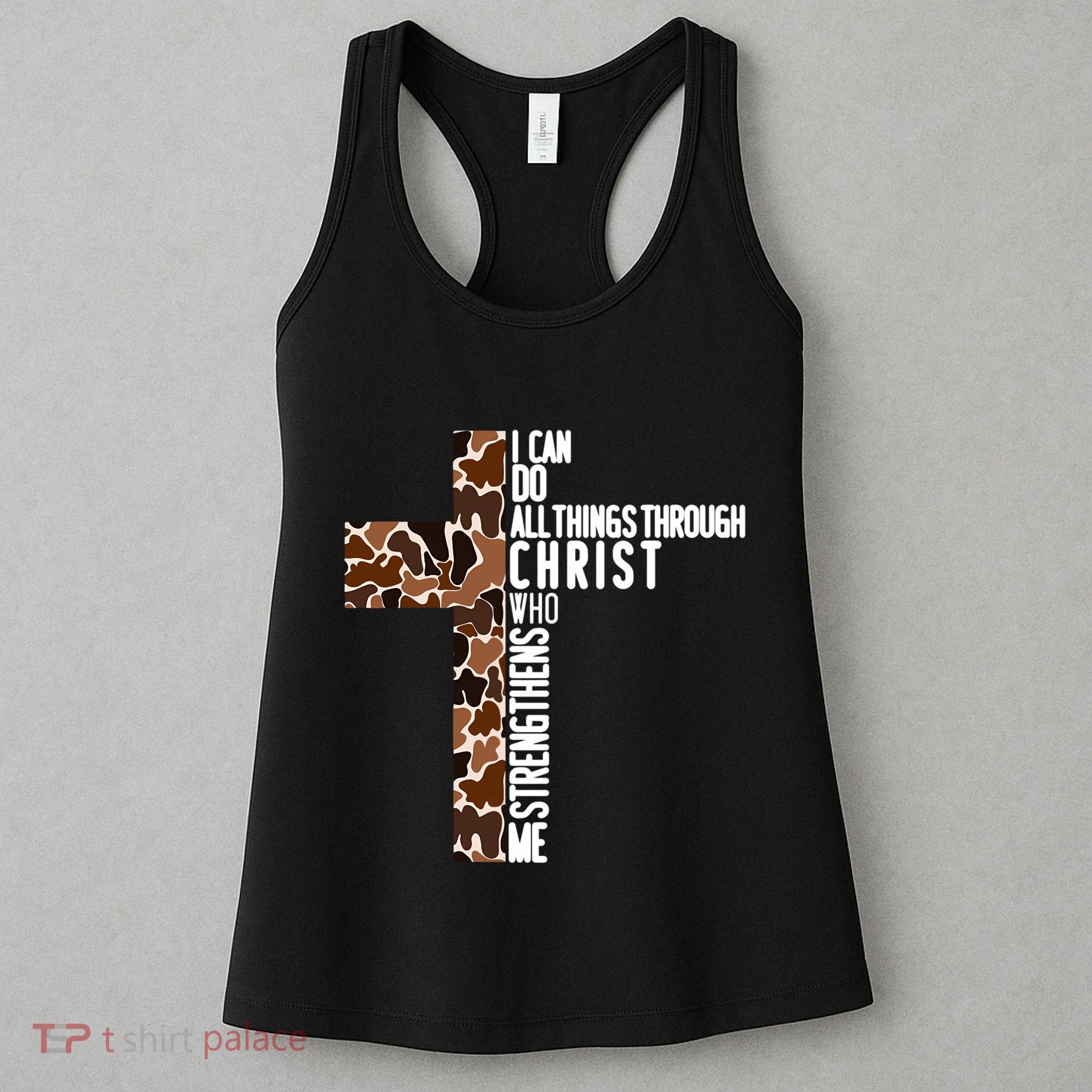 I Can Do All Things Through Christ Who Strengthens Me Women's Tank Top