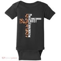 I Can Do All Things Through Christ Who Strengthens Me Baby Bodysuit thumb 0