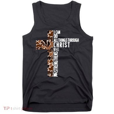 I Can Do All Things Through Christ Who Strengthens Me Tank Top