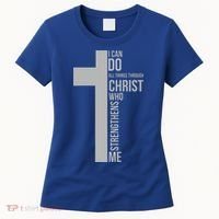 I Can Do All Things Through Christ Who Strengthens Me Cross Women's T-Shirt thumb 0