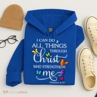 I Can Do All Things Through Christ Butterfly Art Gift Religious Cool Gift Hoodie thumb 4