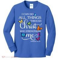 I Can Do All Things Through Christ Butterfly Art Gift Religious Cool Gift Kids Long Sleeve Shirt thumb 0