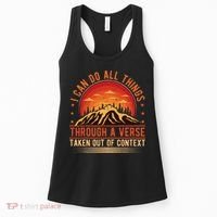 I Can Do All Things Through A Verse Taken Out Of Context Women's Tank Top thumb 0